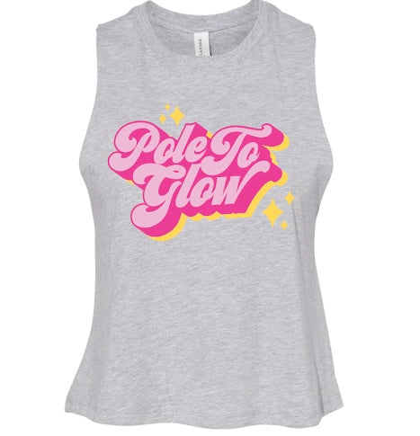 PoleToGlow Racerback Cropped Tank